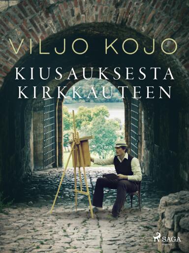 Portada del libro «Kiusauksesta kirkkauteen», de Viljo Kojo