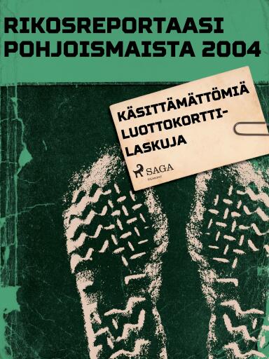 Portada del libro «Käsittämättömiä luottokorttilaskuja», de Eri tekijöitä