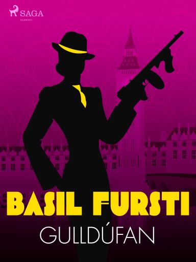 Portada del libro «Basil fursti: Gulldúfan», de Óþekktur