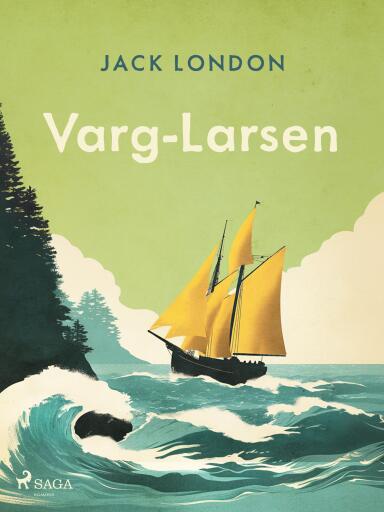Portada del libro «Varg-Larsen», de Jack London