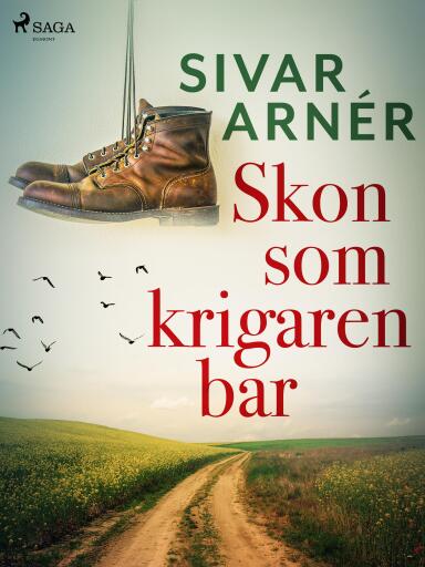 Portada del libro «Skon som krigaren bar», de Sivar Arnér