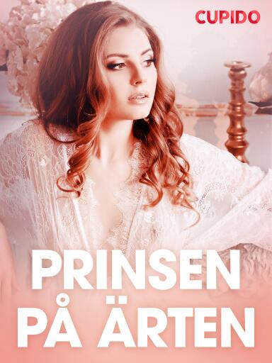 Portada del libro «Prinsen på ärten - erotiska noveller», de Cupido