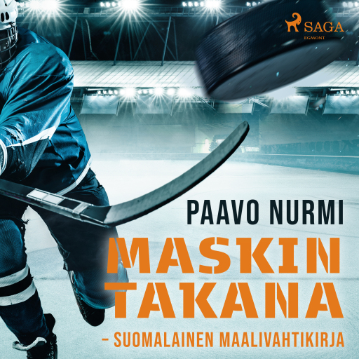 Portada del audiolibro «Maskin takana – Suomalainen maalivahtikirja», de Paavo Nurmi