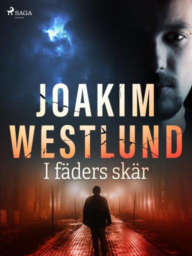 Portada del libro «I fäders skär», de Joakim Westlund