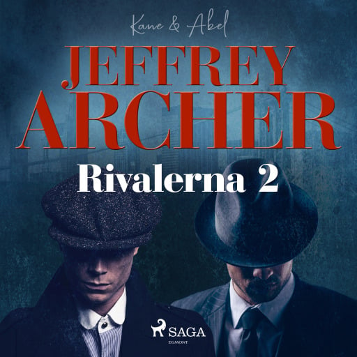 Portada del audiolibro «Rivalerna 2», de Jeffrey Archer