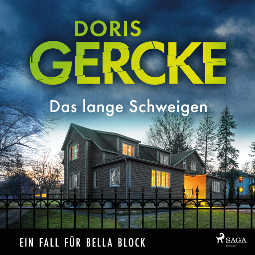 Portada del audiolibro «Das lange Schweigen – Ein Fall für Bella Block», de Doris Gercke