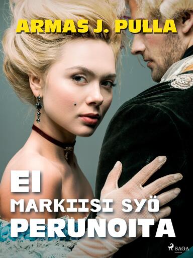 Portada del libro «Ei markiisi syö perunoita», de Armas J. Pulla