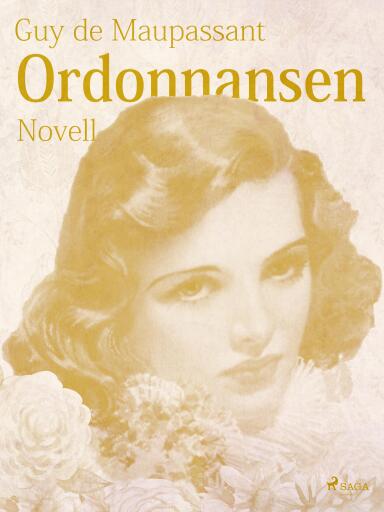 Portada del libro «Ordonnansen», de Guy de Maupassant