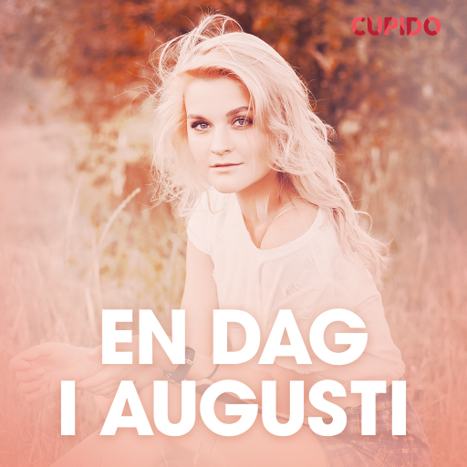 Portada del audiolibro «En dag i augusti – erotisk novell», de Cupido