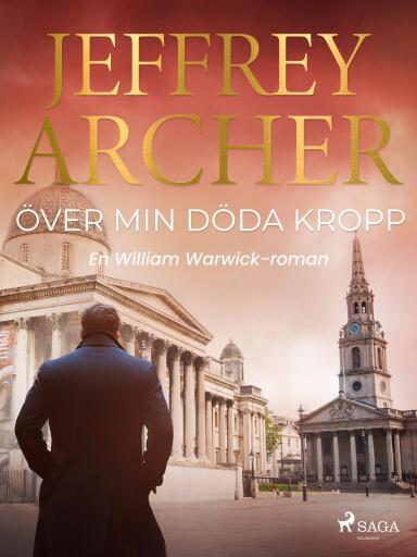Portada del libro «Över min döda kropp», de Jeffrey Archer