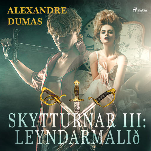 Portada del audiolibro «Skytturnar III: Leyndarmálið», de Alexandre Dumas