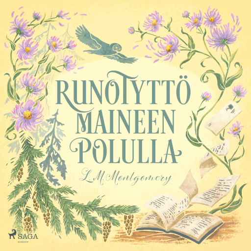 Portada del audiolibro «Runotyttö maineen polulla», de L. M. Montgomery