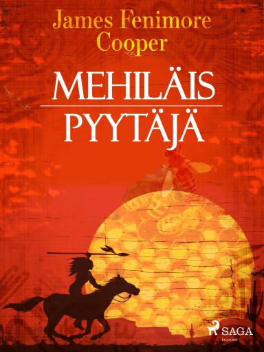 Portada del libro «Mehiläispyytäjä», de James Fenimore Cooper