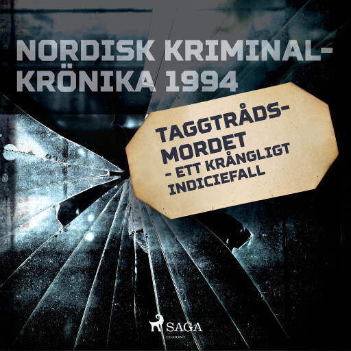 Portada del audiolibro «Taggtrådsmordet - ett krångligt indiciefall», de Diverse