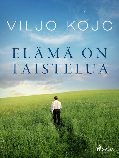 Portada del libro «Elämä on taistelua», de Viljo Kojo