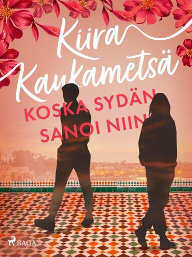 Portada del libro «Koska sydän sanoi niin», de Kiira Kaukametsä