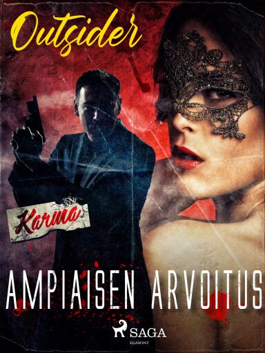 Portada del libro «Ampiaisen arvoitus», de Outsider
