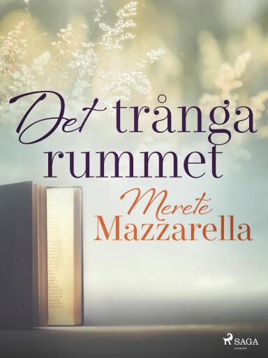 Portada del libro «Det trånga rummet», de Merete Mazzarella