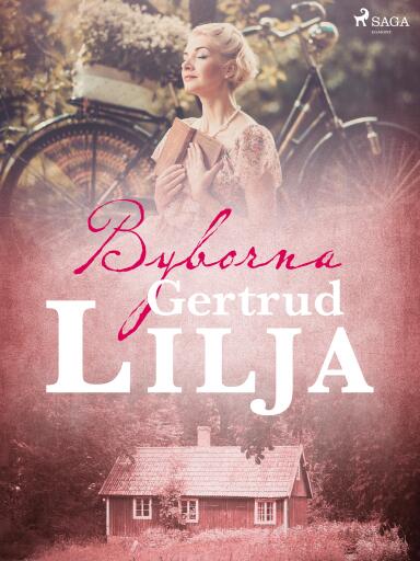 Portada del libro «Byborna», de Gertrud Lilja
