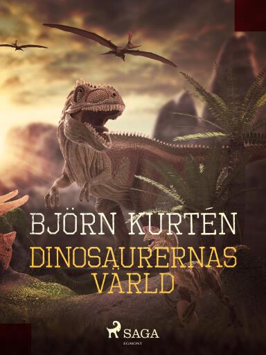 Portada del libro «Dinosaurernas värld», de Björn Kurtén