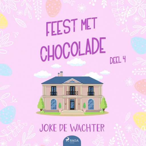Portada del audiolibro «Feest met chocolade - deel 4», de Joke De Wachter
