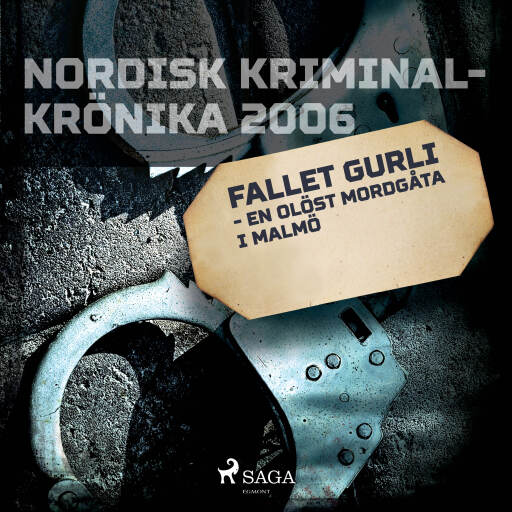 Portada del audiolibro «Fallet Gurli - en olöst mordgåta i Malmö», de Diverse