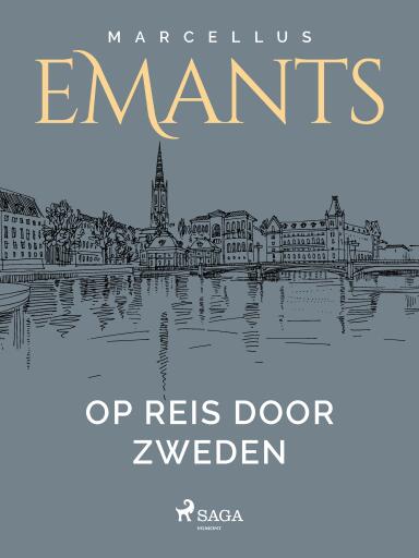 Portada del libro «Op reis door Zweden», de Marcellus Emants