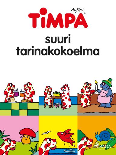 Portada del libro «Timpa – suuri tarinakokoelma», de Altan