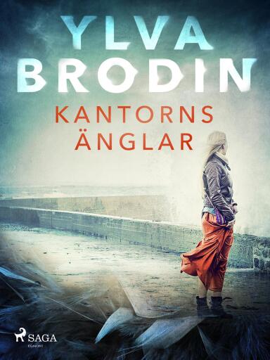 Portada del libro «Kantorns änglar», de Ylva Brodin