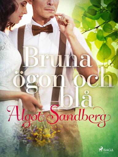 Portada del libro «Bruna ögon och blå», de Algot Sandberg
