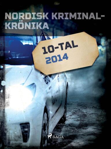 Portada del libro «Nordisk kriminalkrönika 2014», de Diverse