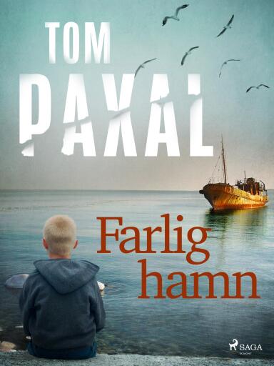 Portada del libro «Farlig hamn», de Tom Paxal