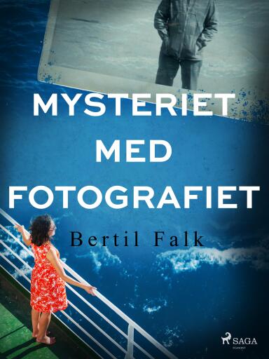 Portada del libro «Mysteriet med fotografiet», de Bertil Falk