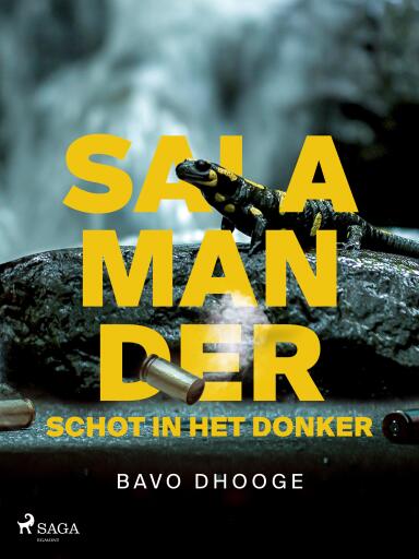 Portada del libro «Salamander: Schot in het donker», de Bavo Dhooge
