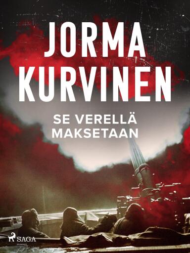 Se verellä maksetaan