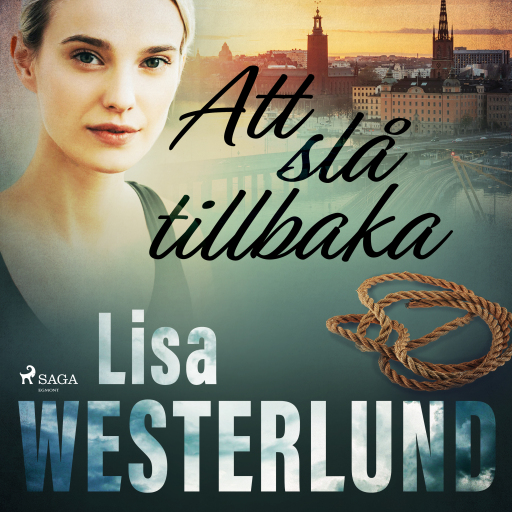 Portada del audiolibro «Att slå tillbaka», de Lisa Westerlund
