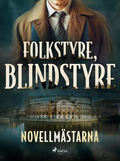 Portada del libro «Folkstyre, blindstyre», de Novellmästarna