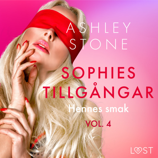 Portada del audiolibro «Sophies tillgångar vol. 4: Hennes smak - erotisk novell», de Ashley B. Stone