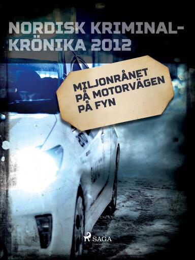 Portada del libro «Miljonrånet på motorvägen på Fyn», de Diverse