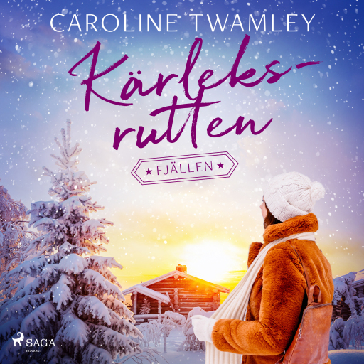 Portada del audiolibro «Kärleksrutten - Fjällen», de Caroline Twamley