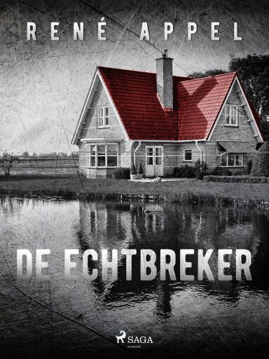 Portada del libro «De echtbreker», de René Appel