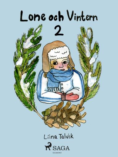 Portada del libro «Lone och vintern», de Liina Talvik