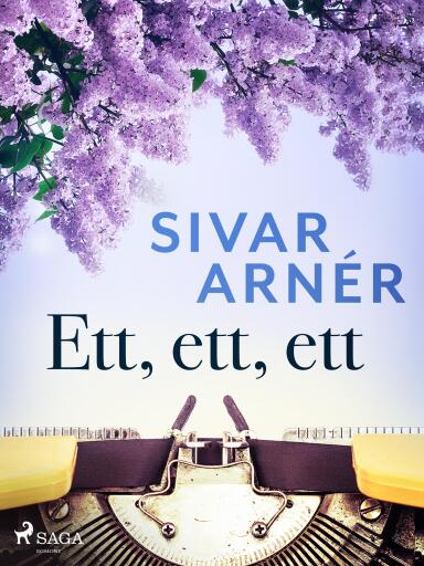 Portada del libro «Ett, ett, ett», de Sivar Arnér