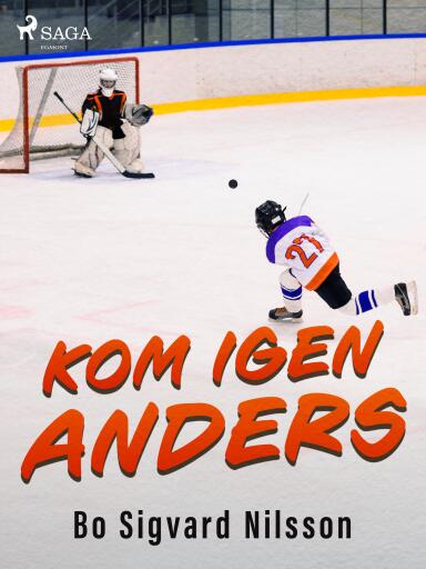 Portada del libro «Kom igen, Anders», de Bo Sigvard Nilsson