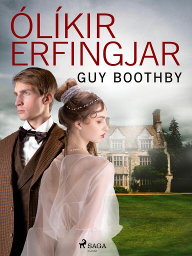 Portada del libro «Ólíkir erfingjar», de Guy Boothby