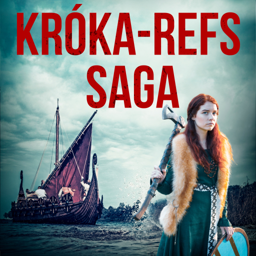Portada del audiolibro «Króka-Refs saga», de Óþekktur