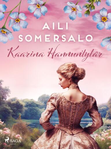 Portada del libro «Kaarina Hannuntytär», de Aili Somersalo