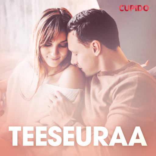 Portada del audiolibro «Teeseuraa – eroottinen novelli», de Cupido