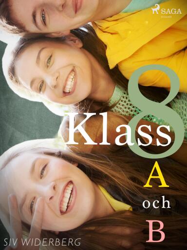 Portada del libro «Klass 8 A och B», de Siv Widerberg