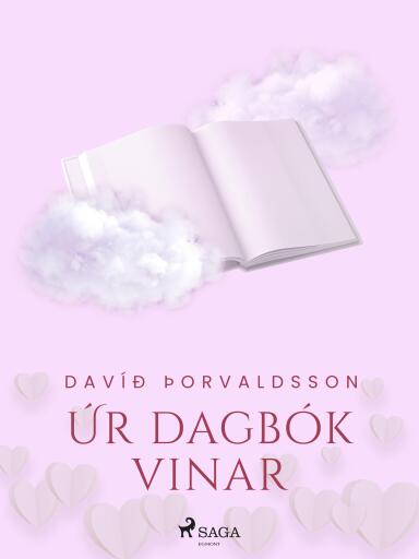 Portada del libro «Smásögur: Úr dagbók vinar», de Davíð Þorvaldsson